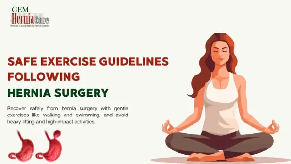 Safe exercise guidelines after hernia surgery, including when you can swim. Gentle recovery with walking and swimming is encouraged.
